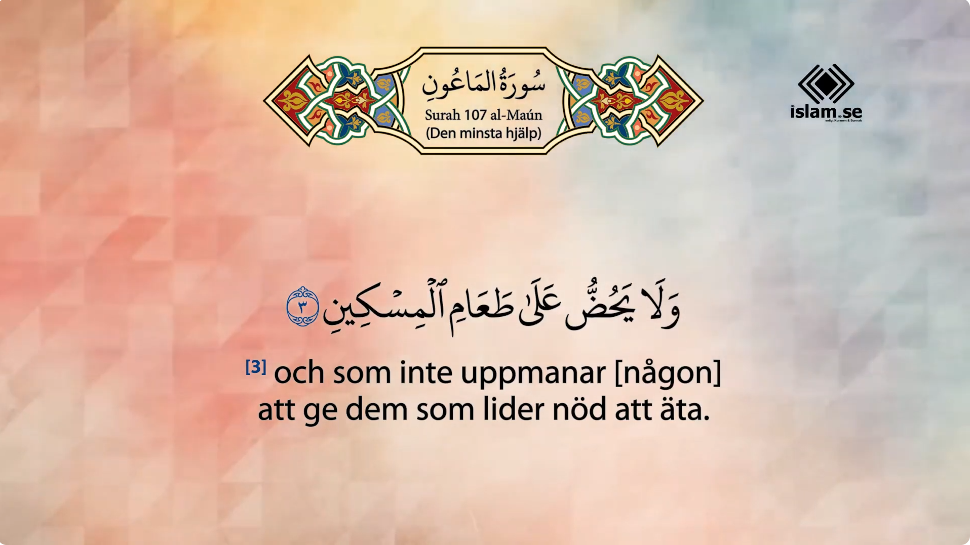 Koranen Surah 107 al-Ma’un (Den minsta hjälp)